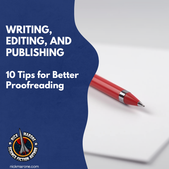 10 Tips for Better Proofreading - Nick Marone